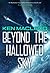 Beyond the Hallowed Sky (Lightspeed Trilogy #1)