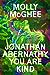 Jonathan Abernathy You Are Kind