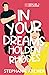 In Your Dreams, Holden Rhodes