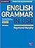 English Grammar in Use Book with Answers: A Self-Study Reference and Practice Book for Intermediate Learners of English