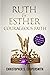 Ruth & Esther Courageous Faith by Christopher Coopersmith