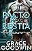 Pacto con la bestia (Programa de Novias Interestelares: Las Bestias) (Spanish Edition)
