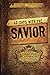 40 Days With The SAVIOR: A Devotional Experience of the Gospel