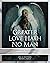 Greater Love Hath No Man: A...
