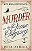 Murder on the Ocean Odyssey (Ruth Morgan Cosy Mysteries, #1)