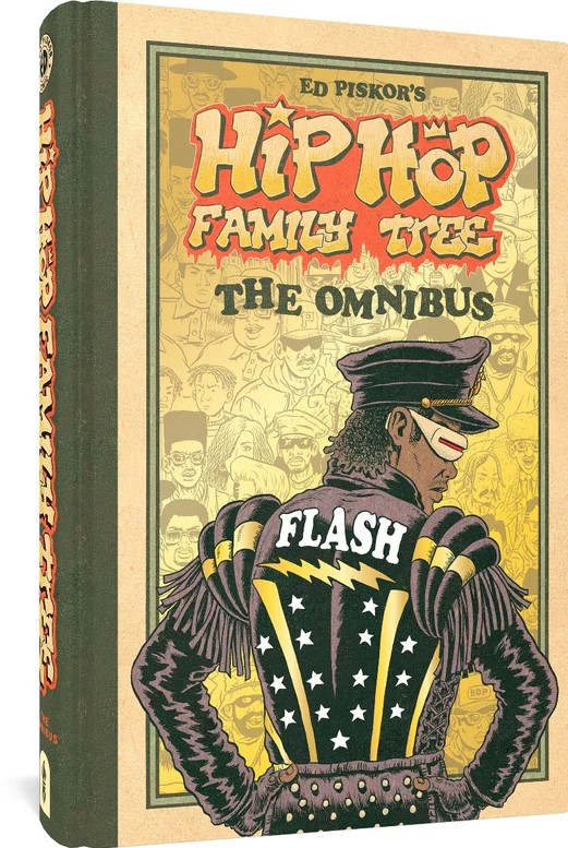 Hip Hop Family Tree: The Omnibus (Hardcover)