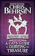 A Cat's Guide to Questing for Treasure