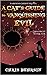 A Cat's Guide to Vanquishing Evil (Dragoncat, #6)