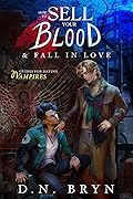 How to Sell Your Blood &amp; Fall in Love 