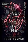 Talk Dirty To Me