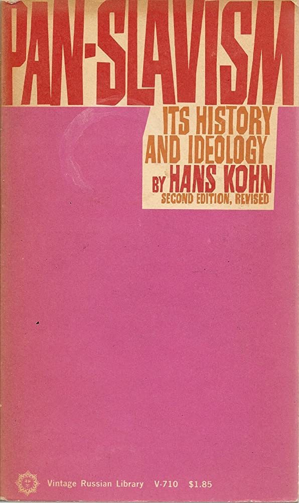 Pan Slavism Its History and Ideology