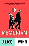 In Memoriam by Alice Winn