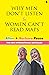 Why Men Don't Listen & Women Can't Read Maps by Allan Pease