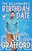 The Billionaire's Birthday Date by Jo Grafford The Billionaire's Birthday Date by Jo Grafford