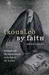 Troubled by Faith...