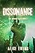 Dissonance: The Orpheus Files Book 2