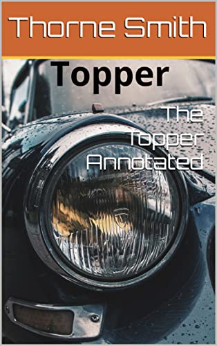 The Topper Annotated