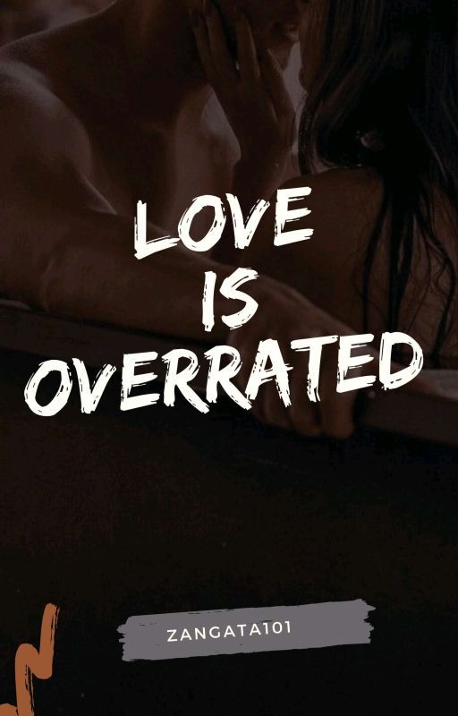 Love Is Overrated