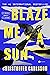 Blaze Me a Sun (Hallandssviten, #2)
