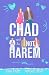 Chad and His Not Harem (New...