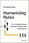 Humanizing Rules:...