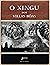 O xingu dos Villas Bõas