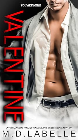 Valentine (My Short But Sweet and Spicy Tales-All Standalones Book 3)