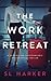 The Work Retreat