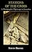 Stations of the Cross: A Ph...
