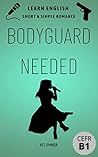 Bodyguard Needed by Kit Ember