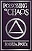 Poisoning of Chaos (Chronic...