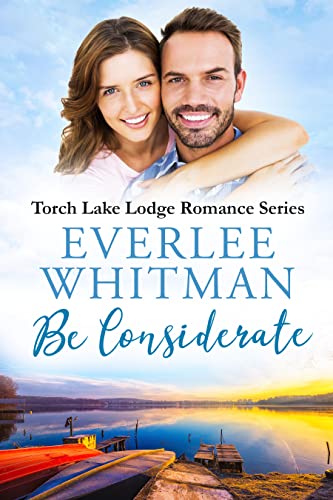 Be Considerate (Torch Lake Lodge #5)