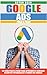 Google Ads Paso A Paso: Tu ...
