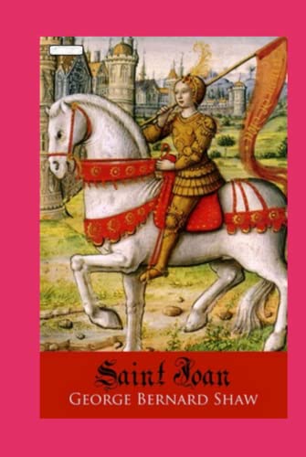 Saint Joan Annotated