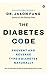 The Diabetes Code