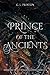 Prince of the Ancients (Sta...
