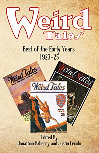 Weird Tales: Best of the Early Years 1923-25 (Kindle Edition)