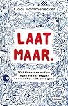 Laat maar