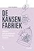 De kansenfabriek (Dutch Edition)