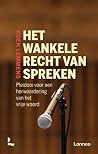 Het wankele recht...