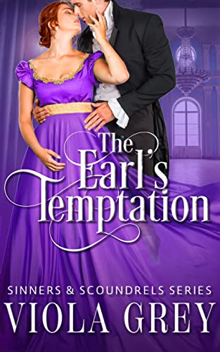 The Earl's Temptation (Sinners and Scoundrels #1)
