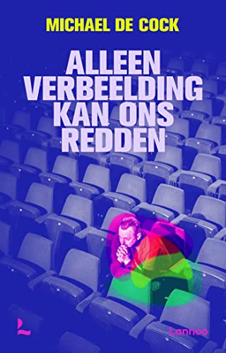 Alleen verbeelding kan ons redden (Kindle Edition)
