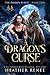 A Dragon's Curse (The Hidden Realm #2)