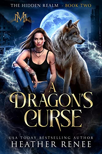 A Dragon's Curse (The Hidden Realm #2)
