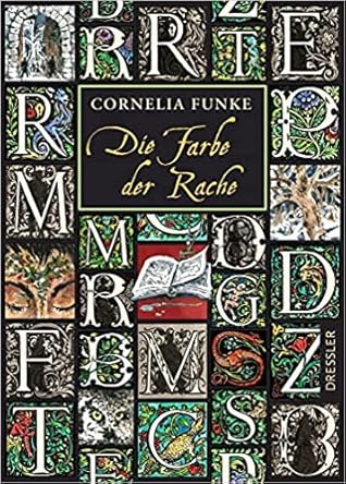 Die Farbe der Rache (Tintenwelt, #4)