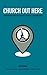 Church Out Here: Insights F...
