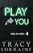 Play You (Rebel Ink)