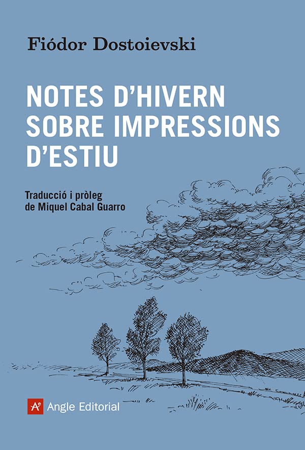 Notes d'hivern sobre impressions d'estiu (Paperback)
