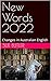 New Words 2022: Changes in ...