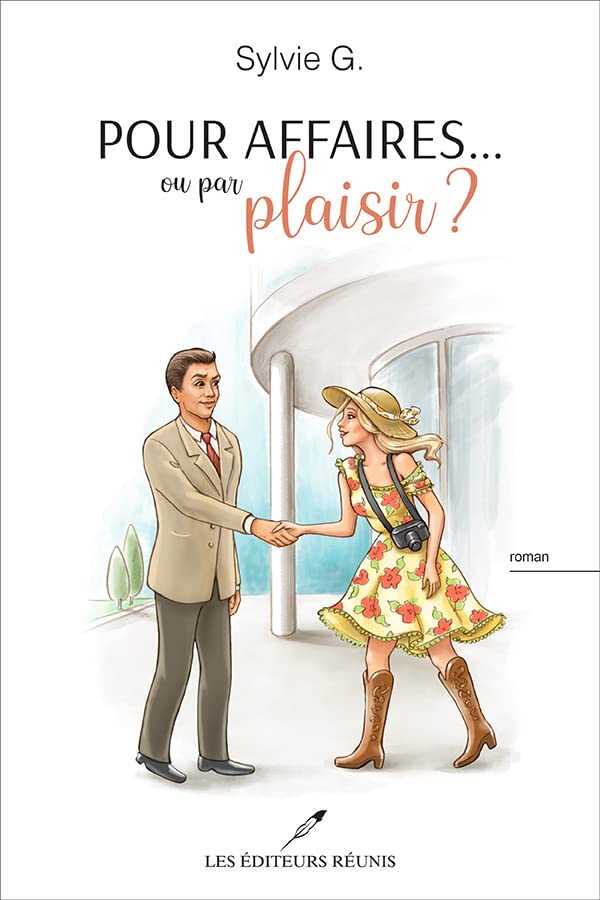 Pour affaires...ou par plaisir? (French Edition)